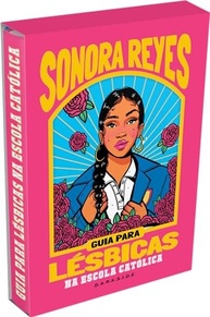 Guia para Lésbicas na Escola Católica: Romance Sáfico sobre Identidade e Aceitação - imagem 2
