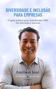 para-inclusao-essencial-e-para-empresas-a-guia-diversidade-desenvolvimento-lideranca-e-a