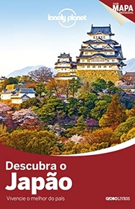 para-inesqueciveis-a-seu-guia-descubra-lonely-aventuras-essencial-planet-o-japao-a