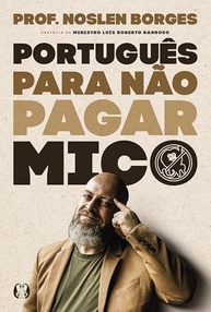 para-lingua-portugues-com-noslen-domine-pagar-borges-nao-mico-a-a