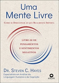 para-mente-viver-a-com-psicologica-livre-domine-proposito-flexibilidade-a-uma-a