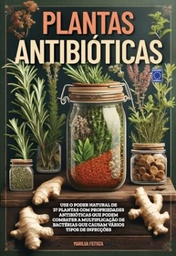 para-o-antibioticas-a-guia-essencial-a-plantas-natural-cura-a