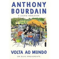 para-o-guia-de-volta-curiosos-a-ao-bourdain-mundo-anthony-viajantes-irreverente-a