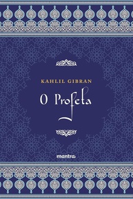 para-transformar-gibran-de-o-universal-sua-khalil-vida-sabedoria-a-profeta-a