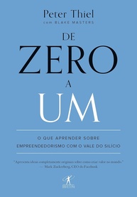 De Zero a Um: Inovação e Monopólio para Empreendedores de Sucesso - imagem 1