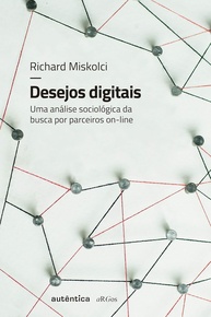 Desejos Digitais: A Sociologia da Busca por Parceiros Online Revelada - imagem 1