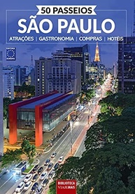 passeios-sao-para-cidade-descubra-explorar-paulo-a-a-50-imperdiveis-a