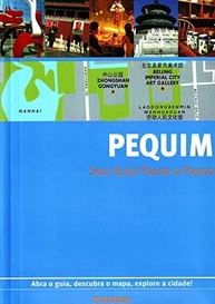 passo-a-cidade-guia-pequim-a-passo-explore-com-facilidade-a-imperial-a