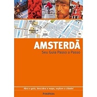 Guia Passo a Passo Amsterdã: Explore a Cidade Como Um Local! - imagem 2