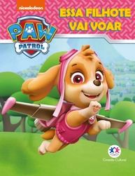 Patrulha Canina: A Filhote Voadora e a Festa Surpresa | Livro Infantil - imagem 1