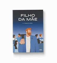 Filho da Mãe: A Jornada da Liberdade e Solidão de João Paulo - imagem 2