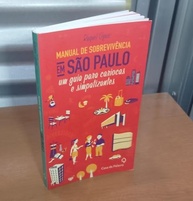 Manual de Sobrevivência em São Paulo: O Guia Definitivo para Cariocas e Forasteiros - imagem 2