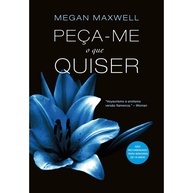 Peça-me o que Quiser: Desejo e Paixão Sem Limites - imagem 1
