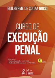 Curso de Execução Penal 8ª Edição 2025: Domine a Ciência Autônoma do Cumprimento da Pena - imagem 2