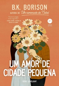 Um Amor de Cidade Pequena: Romance Terno e Apimentado de Segunda Chance - imagem 1