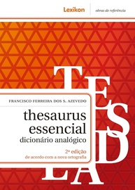 Thesaurus Essencial: Encontre a Palavra Perfeita e Enriqueça Seu Texto - imagem 1