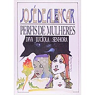 Perfis de Mulheres: A Alma Brasileira em Alencar - imagem 1