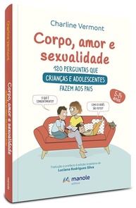 perguntas-e-adolescentes-com-respostas-e-e-120-guia-para-sexualidade-a-amor-criancas-corpo-essencial-a