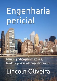 Engenharia Pericial: O Guia Essencial para Vistorias e Laudos na Engenharia Civil - imagem 2
