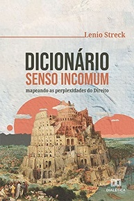 Dicionário Senso Incomum: Desvende as Perplexidades do Direito com Lenio Streck - imagem 2