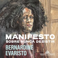 persistencia-forca-da-a-manifesto-evaristo-superacao-de-a-e-bernardine-a