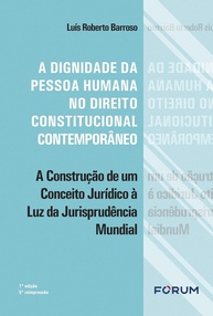 pessoa-no-fundamentos-a-contemporaneo-direito-constitucional-da-dignidade-humana-a