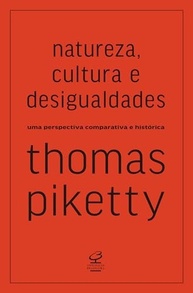 piketty-cultura-a-natureza-e-desigualdades-a-thomas-historica-perspectiva-de-a