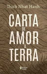 Carta de Amor à Terra: Reconecte-se com a Natureza e Transforme Sua Relação com o Planeta - imagem 1