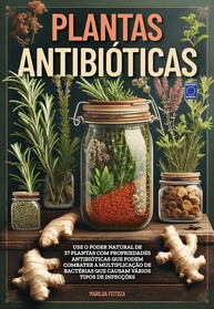 plantas-natural-o-de-a-antibioticas-poder-cura-descubra-a