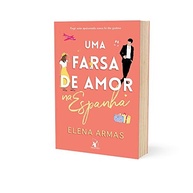 Uma Farsa de Amor na Espanha: O Romance Sensação do TikTok que Você Não Pode Perder! - imagem 3