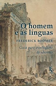 O Homem e as Línguas: Desvende o Poder da Comunicação Global - imagem 2