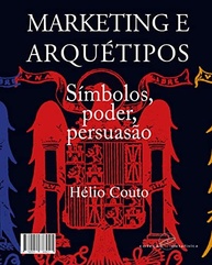 Marketing e Arquétipos: Desvende o Poder da Persuasão Emocional - imagem 2