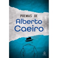 Poemas de Alberto Caeiro: Desperte a Sensibilidade - imagem 1