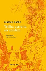 poetica-trilha-estreita-de-a-matsuo-confim-basho-a-jornada-ao-a