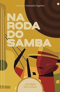 Na Roda do Samba: A História Vibrante do Ritmo Carioca por Vagalume - imagem 2