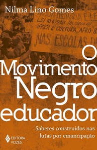 O Movimento Negro Educador: Saberes e Lutas por Emancipação - imagem 1