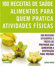 100 Receitas Essenciais para Atletas: Potencialize Seu Desempenho Físico - imagem 2