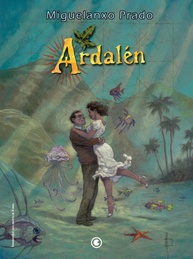 Ardalén: Edição Especial Colecionador - A Obra-Prima de Miguelanxo Prado - imagem 1
