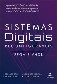 Domine Sistemas Digitais Reconfiguráveis: Aprenda FPGA e VHDL na Prática - imagem 1