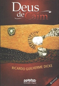 Deus de Caim – Romance Iniciático de Ricardo Guilherme Dicke – Edição Premium - imagem 1