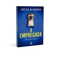 A Empregada: Um Thriller Psicológico Que Vai Te Prender do Início ao Fim - imagem 5