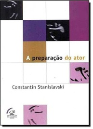 preparacao-a-stanislavski-vida-a-para-palco-sistema-e-o-ator-o-do-a