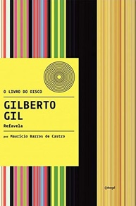 Gilberto Gil - Refavela: A Obra-Prima Afro-Brasileira Revelada - imagem 2