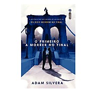 Primeiro a Morrer no Final: A História Original - imagem 1