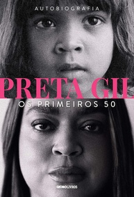 Preta Gil: Os Primeiros 50 Anos - Uma Autobiografia Inspiradora - imagem 1