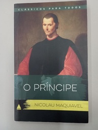O Príncipe de Maquiavel: Desvende os Segredos do Poder | Clássicos Para Todos - imagem 1
