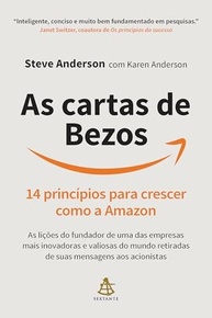 As Cartas de Bezos: 14 Princípios de Crescimento da Amazon para Inovar e Liderar - imagem 2