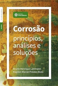 Corrosão: Desvende os Princípios, Análises e Soluções Definitivas - imagem 2