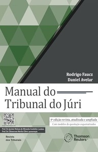 Manual do Tribunal do Júri 4ª Edição: Domine o Processo Criminal Constitucional - imagem 2