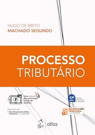 Processo Tributário - 17ª Edição 2025: Domine a Relação Fisco-Contribuinte - imagem 2